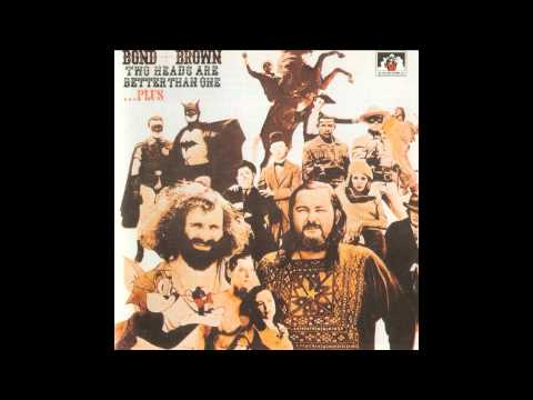 Graham Bond — Graham Bond & Pete Brown - The Beginning....... ( Two Heads Are Better Than One...Plus ) 1972