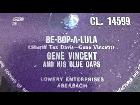 Gene Vincent & His Blue Caps — Gene Vincent And His Blue Caps -             Be-Bop-A-Lula 78rpm