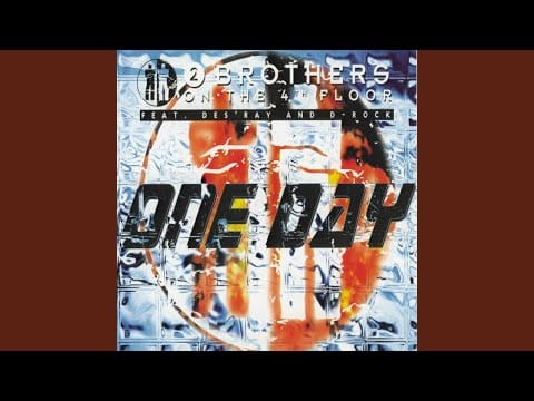 2 Brothers On The 4th Floor — One Day (Lipstick Extended Mix)