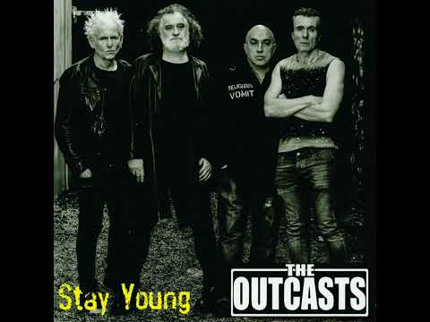 The Outcasts — The Outcasts - Stay Young (Full EP - 2023)
