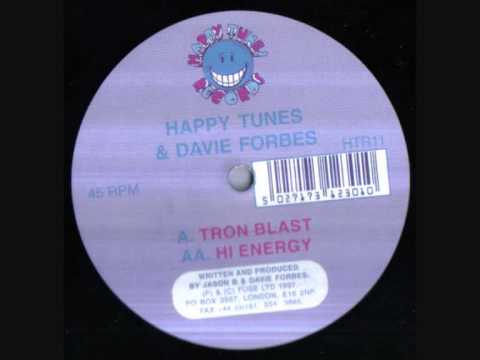 Happy Tunes — Happy Tunes & Davie Forbes-Tron Blast