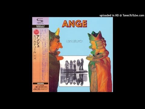 Ange (4) — Ange ► Dignité [HQ Audio] Caricatures 1972