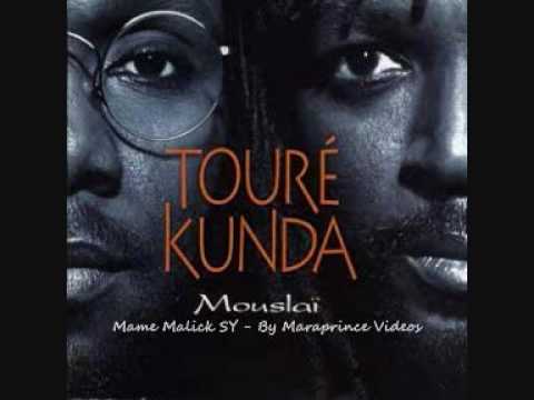 Touré Kunda — Senegal - Toure Kunda - Mame Malick SY
