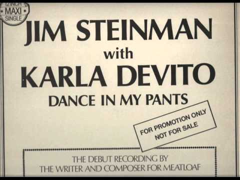 Jim Steinman — Jim Steiman with Karla Devito  12" Dance In My Pants     Remasterd By B.v.d.M. 2012