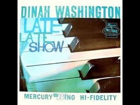 Dinah Washington — Late Late Show Dinah Washington 1963  - I Don't Hurt Anymore  /Mercury