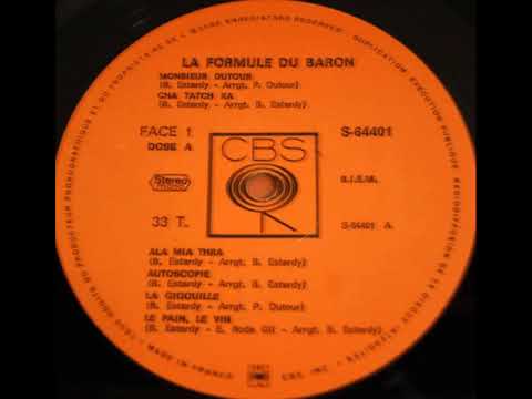 La Formule Du Baron — La Formule du Baron "La gigouille" 1971 CBS