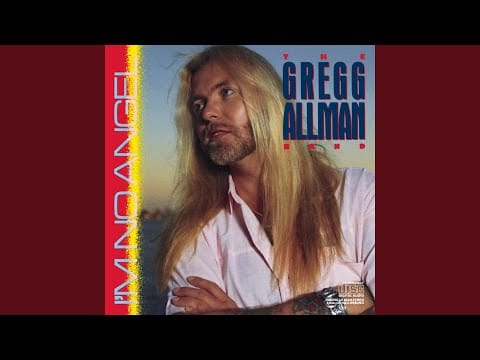 The Gregg Allman Band — Evidence of Love
