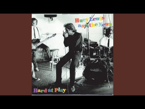 Huey Lewis & The News — We Should Be Making Love