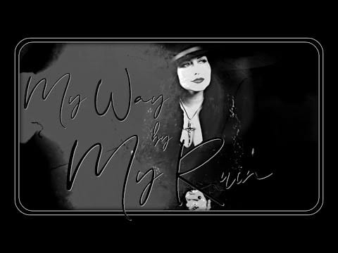 My Ruin — MY RUIN ● My Way (OFFICIAL VIDEO)