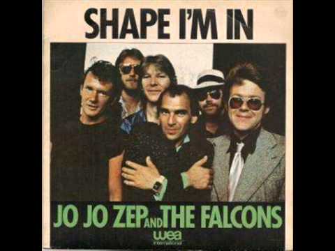 Jo Jo Zep and the Falcons — Jo Jo Zep & The Falcons - Shape i'm in (1979)