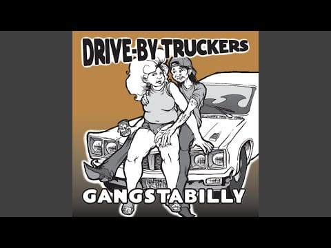 Drive-By Truckers — The Tough Sell