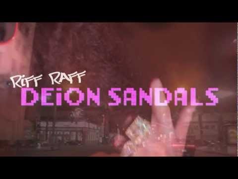 RiFF RAFF (16) — RiFF RAFF - DEiON SANDALS (Official Video)