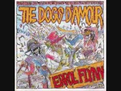 The Dogs D'Amour — The Dogs D'amour- Satellite Kid