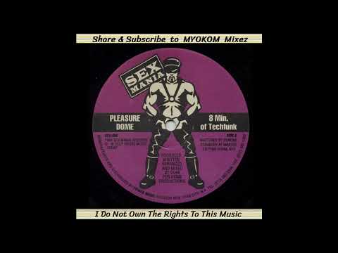 Pleasure Dome — Pleasure Dome - 8 Min. Of Techfunk 1994 Mix