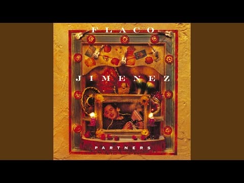 Flaco Jimenez — The Girls from Texas (feat. Ry Cooder)