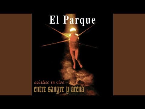 El Parque — Cuántas noches (En Vivo)
