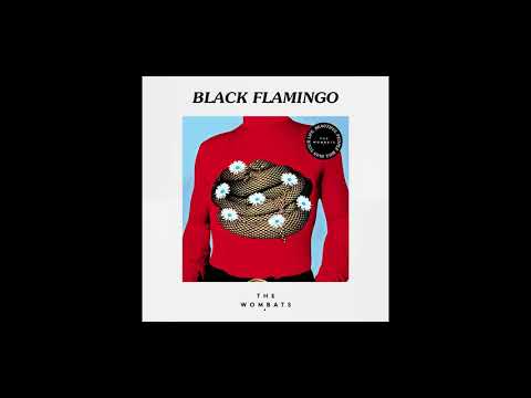 The Wombats — Black Flamingo