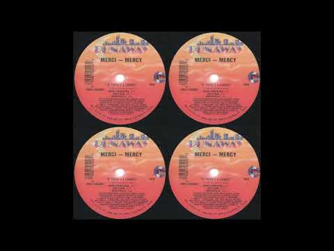 Merci-Mercy — MERCI-MERCY \ If There's A Chance (Merci Power Mix) 1988