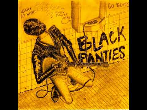 Black Panties — Black Panties - Everyone