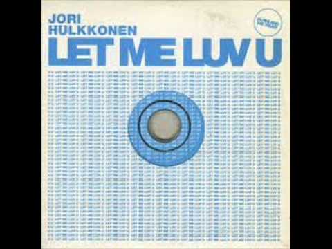 Jori Hulkkonen — Jori Hulkkonen - Let me love you (Muzique Tropique's in love remix) Full version