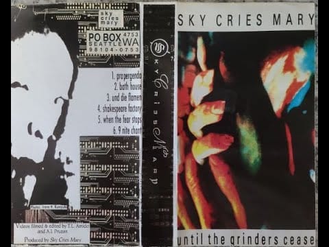 Sky Cries Mary — Sky Cries Mary "Until the Grinders Cease"
