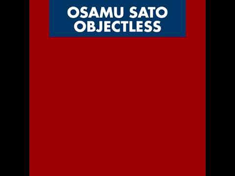 Osamu Sato — Osamu Sato - Forest Factory