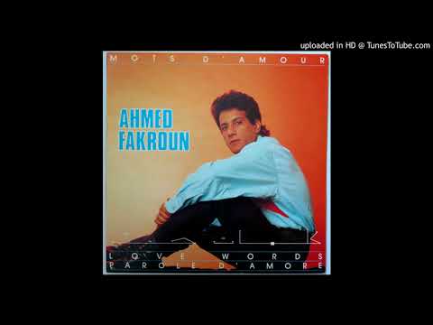 Ahmed Fakroun — Ahmed Fakroun - O Ounic