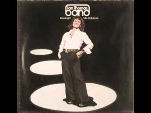 Ian Thomas Band — Ian Thomas - Big Parade