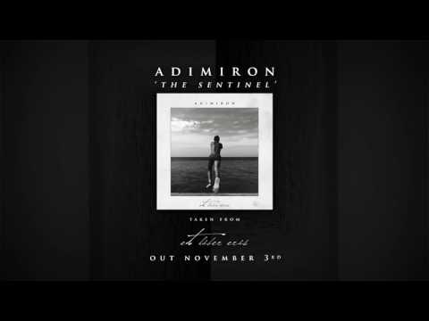 Adimiron (4) — Adimiron - The Sentinel (Official)