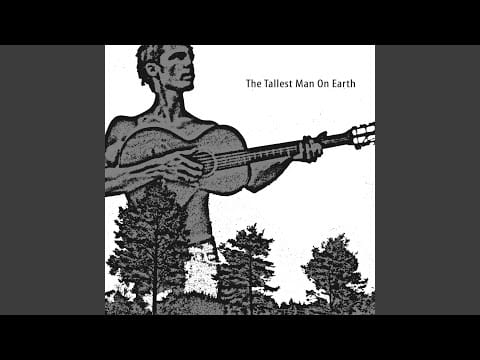 The Tallest Man On Earth — It Will Follow the Rain