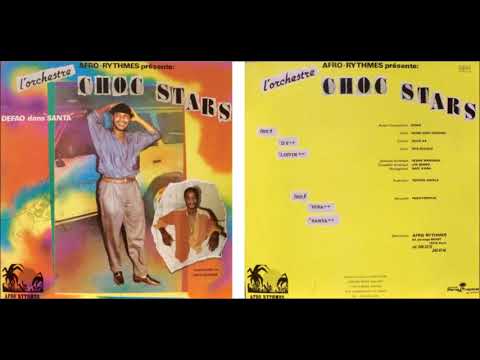 Choc Stars — Defao, Koffi Olomide & Choc Stars - Santa (1985)