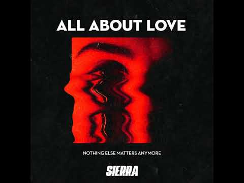 Sierra (26) — SIERRA - All About Love