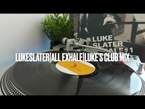 Luke Slater — Luke Slater - All Exhale (Luke's Club Mix)