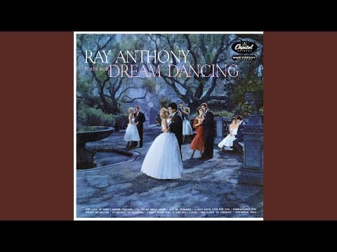 Ray Anthony — Dream Dancing
