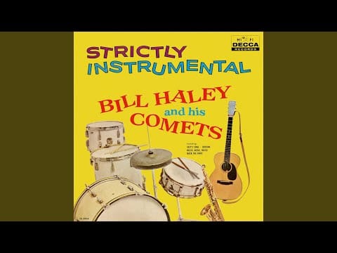 Bill Haley And His Comets — In A Little Spanish Town