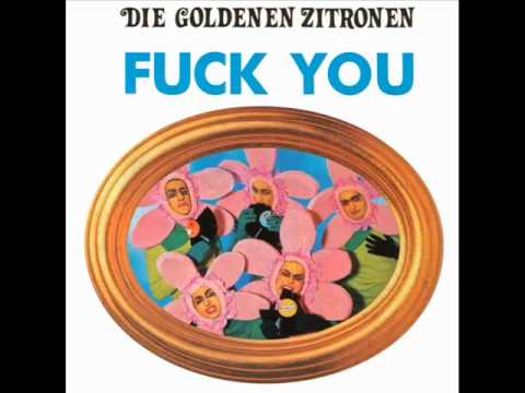 Die Goldenen Zitronen — Die Goldenen Zitronen - Laila