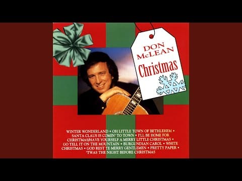 Don McLean — Santa Claus Is Comin' To Town