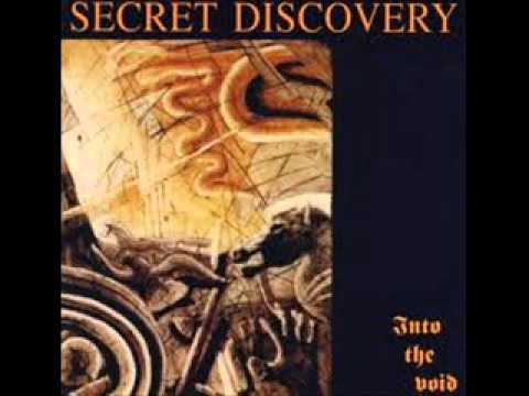 Secret Discovery — Secret Discovery - Into The Void