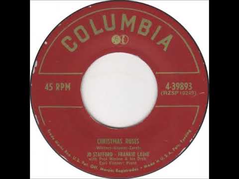 Jo Stafford — Christmas Roses ~ Jo Stafford/Frankie Laine w/ Paul Weston & His Orch., Carl Fischer (Piano) (1952)