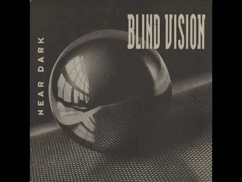 Blind Vision — Blind Vision   Near Dark Sample Mix