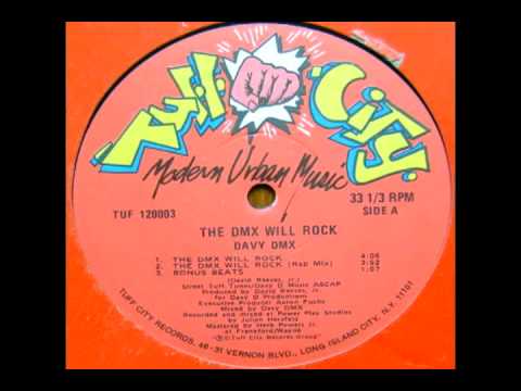Davy DMX — Davy DMX - The DMX Will Rock (Scratch Mix) (1985)