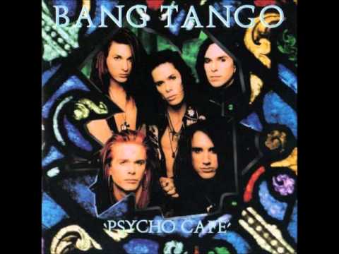 Bang Tango — Bang Tango Attack of Life from "Psycho Cafe" CD 1989
