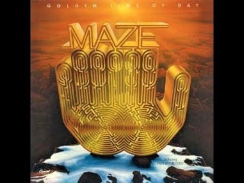 Maze Featuring Frankie Beverly — Maze featuring Frankie Beverly - Golden Time Of Day