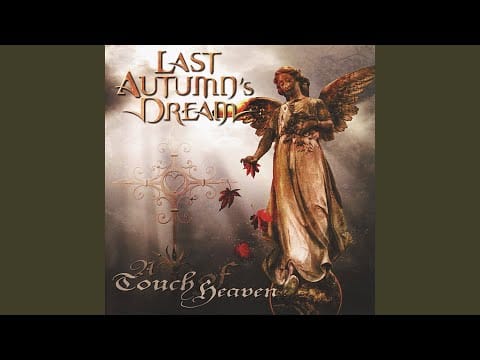 Last Autumn's Dream — Heaven & Earth a Requiem To Marcel Jacob