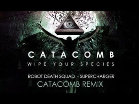 Robot Death Squad — Robot Death Squad - Supercharger (Catacomb RMX)