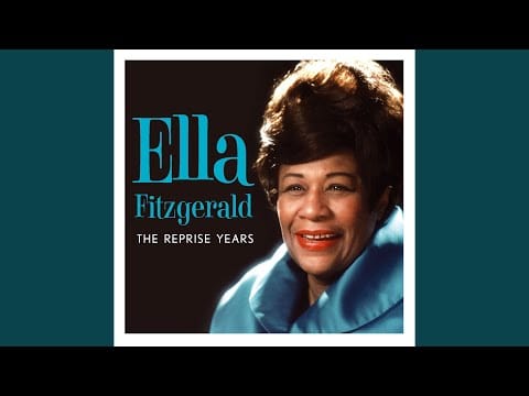 Ella Fitzgerald — Things Ain't What They Used to Be