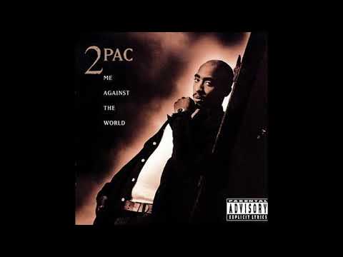 2Pac — 2Pac -Me against the world (FULL ALBUM)