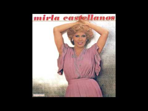 Mirla Castellanos — Mirla Castellanos - Viento Salvaje