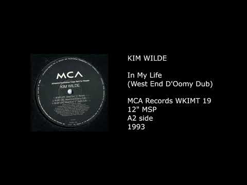 Kim Wilde — KIM WILDE - In My Life (West End D'Oomy Dub) - 1993