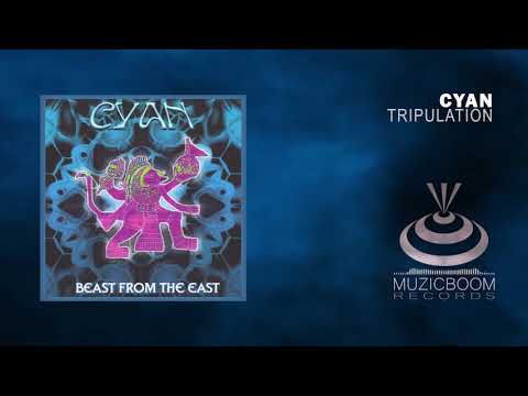 Cyan (4) — CYAN - Tripulation [Official Audio] HD